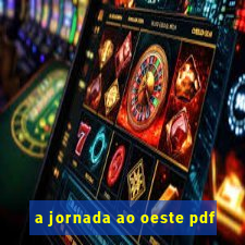 a jornada ao oeste pdf