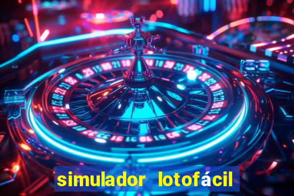 simulador lotofácil só matemática