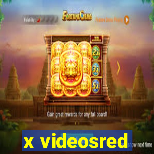 x videosred