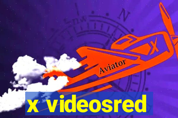 x videosred