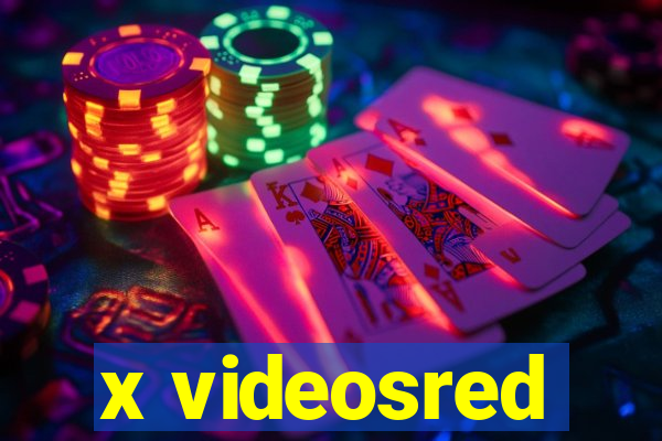 x videosred