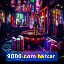 9000.com baixar