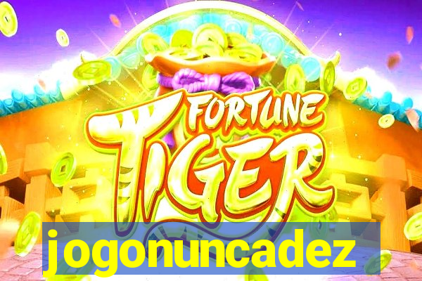 jogonuncadez