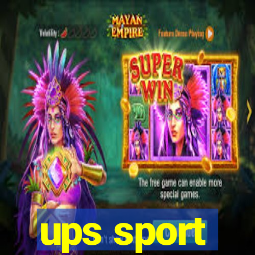 ups sport