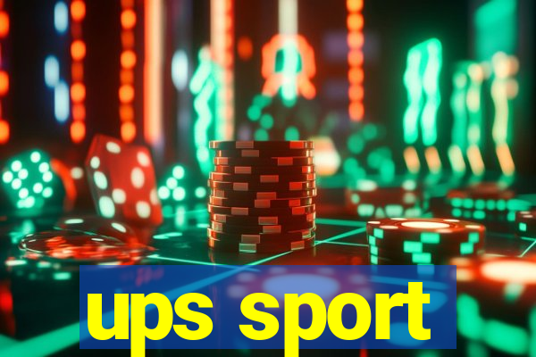 ups sport