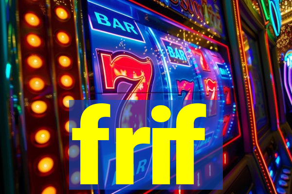 frif