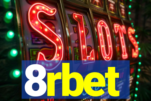 8rbet