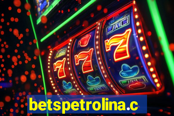 betspetrolina.com