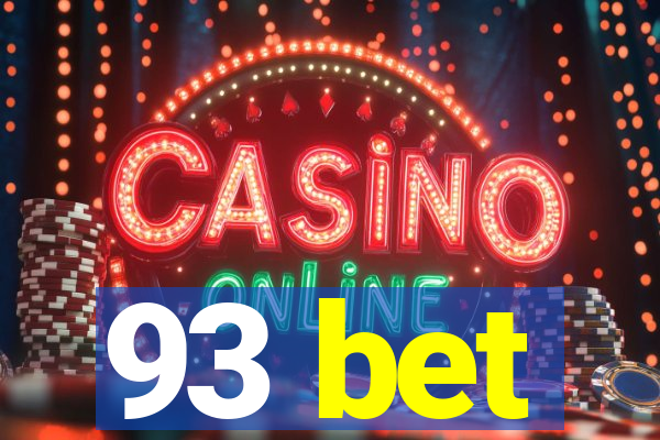 93 bet