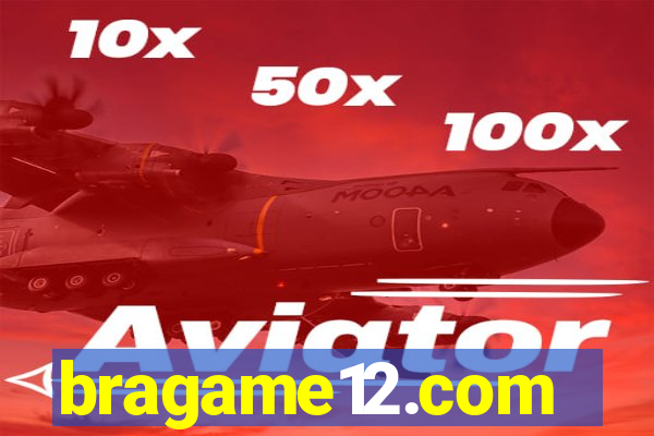 bragame12.com