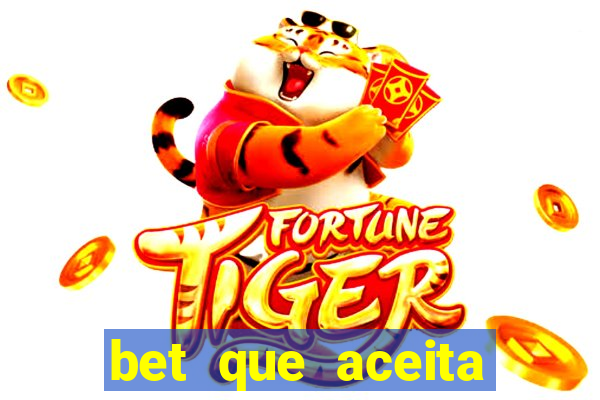 bet que aceita menor de 18