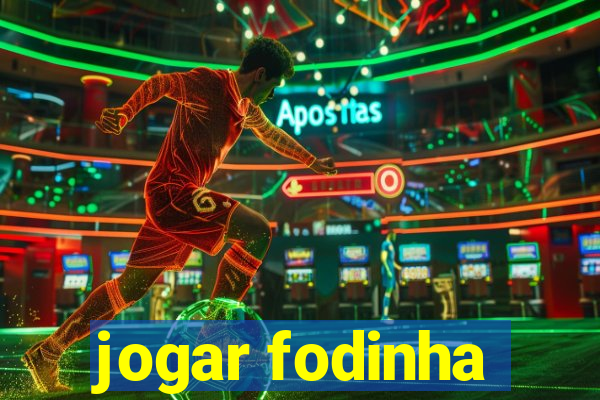 jogar fodinha