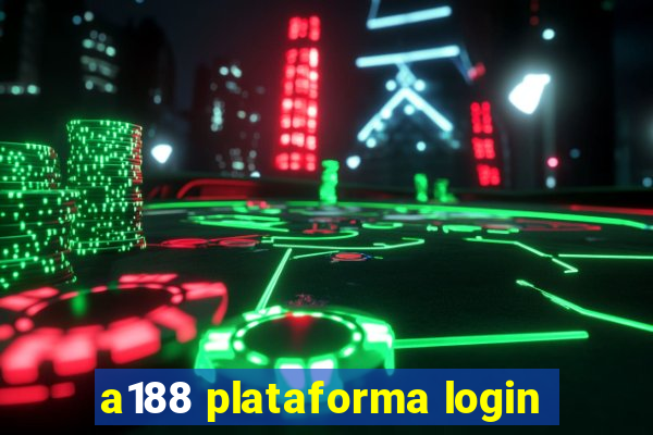 a188 plataforma login