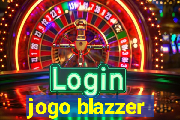 jogo blazzer