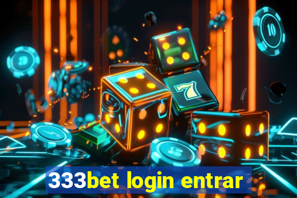 333bet login entrar