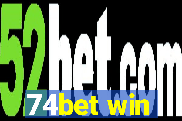 74bet win