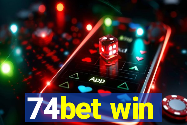 74bet win