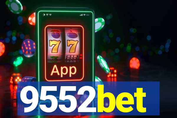 9552bet