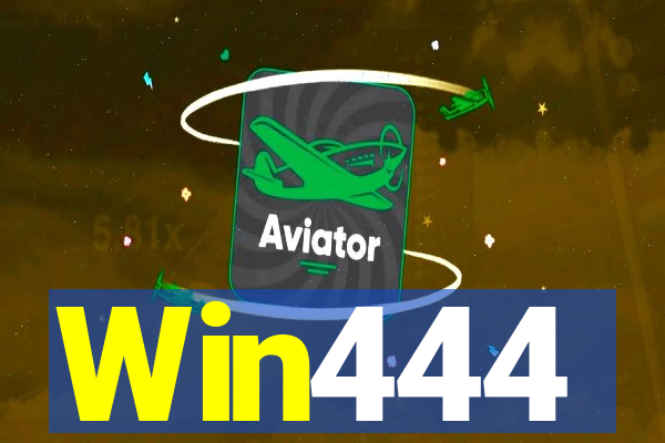 Win444