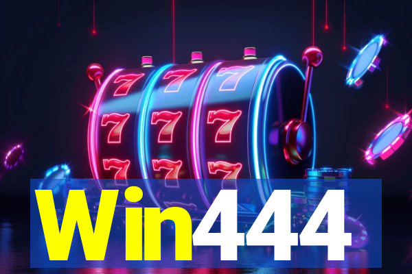 Win444