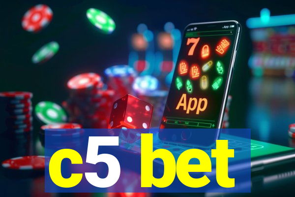 c5 bet