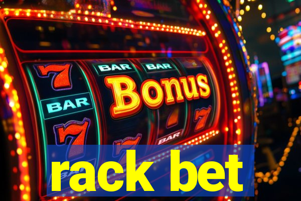 rack bet