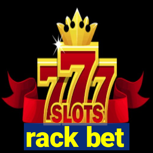 rack bet