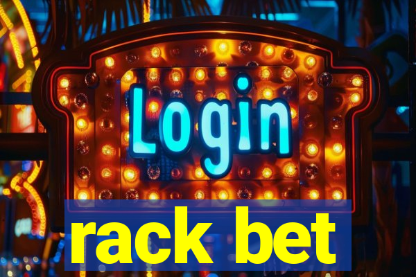 rack bet