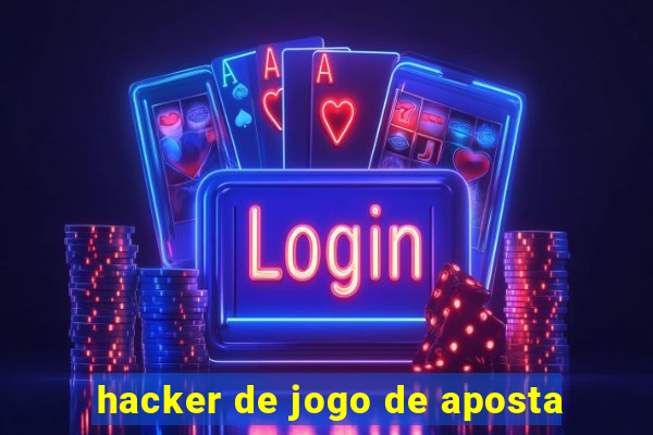 hacker de jogo de aposta