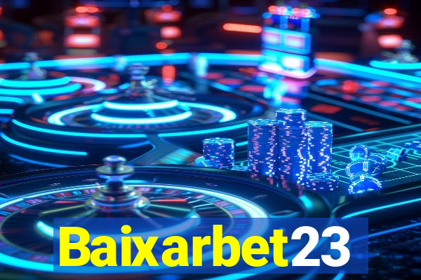 Baixarbet23