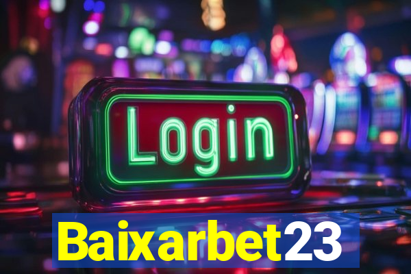 Baixarbet23