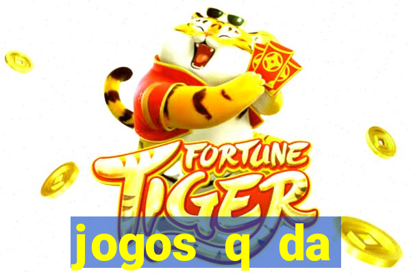 jogos q da dinheiro de verdade