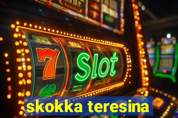 skokka teresina