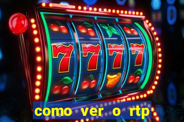 como ver o rtp dos slots