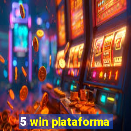 5 win plataforma