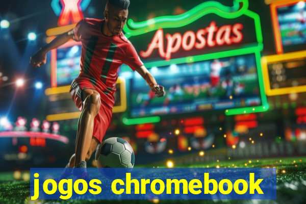 jogos chromebook