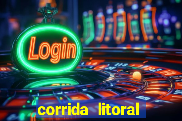 corrida litoral norte 2024