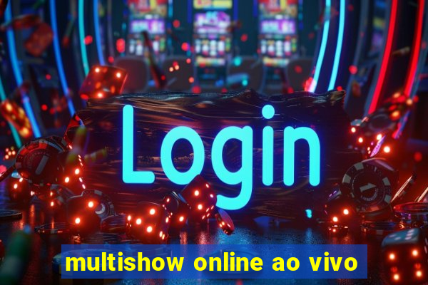 multishow online ao vivo