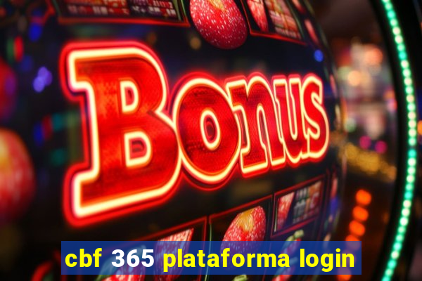 cbf 365 plataforma login