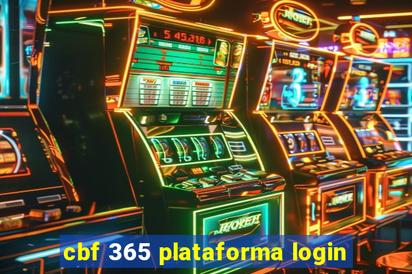 cbf 365 plataforma login