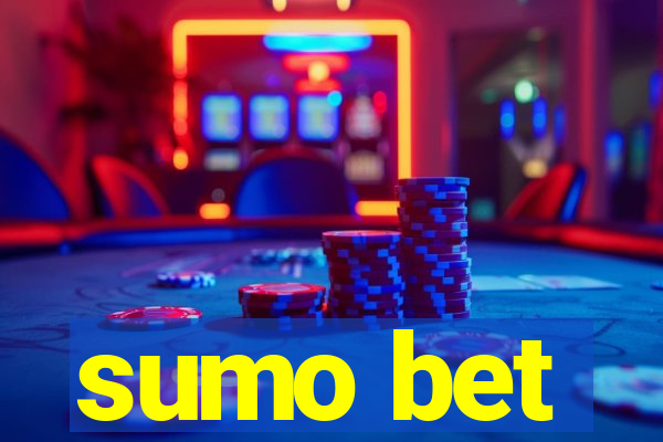 sumo bet