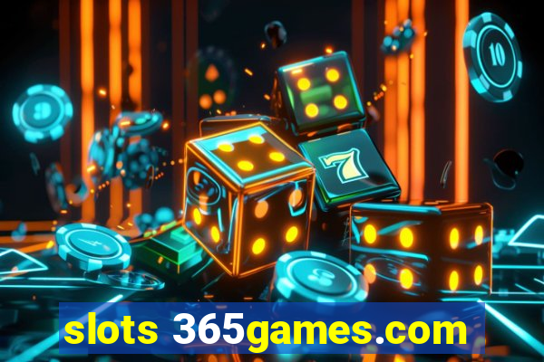 slots 365games.com