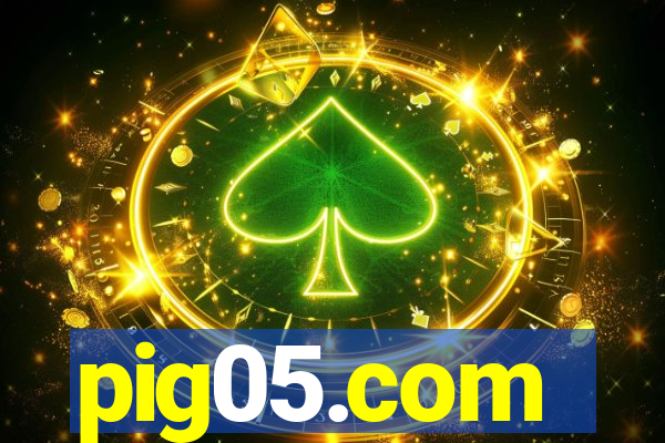 pig05.com
