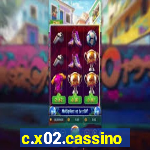 c.x02.cassino