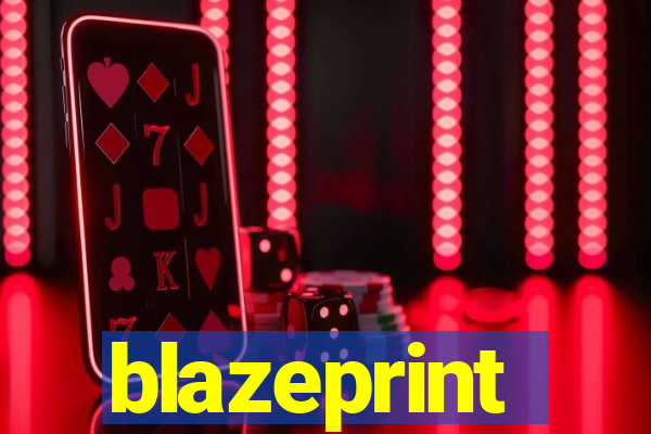 blazeprint