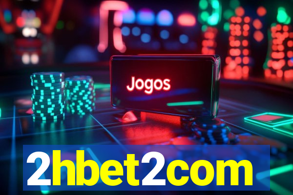 2hbet2com