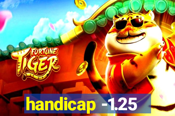 handicap -1.25