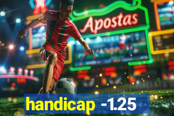 handicap -1.25