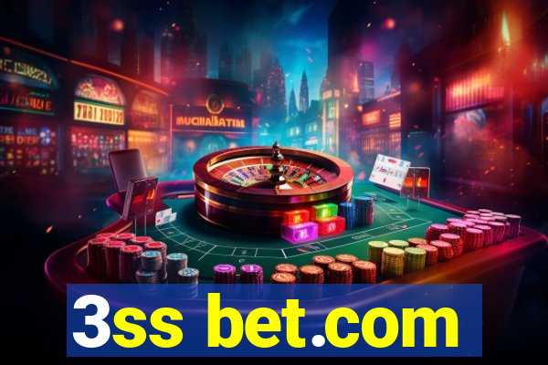 3ss bet.com