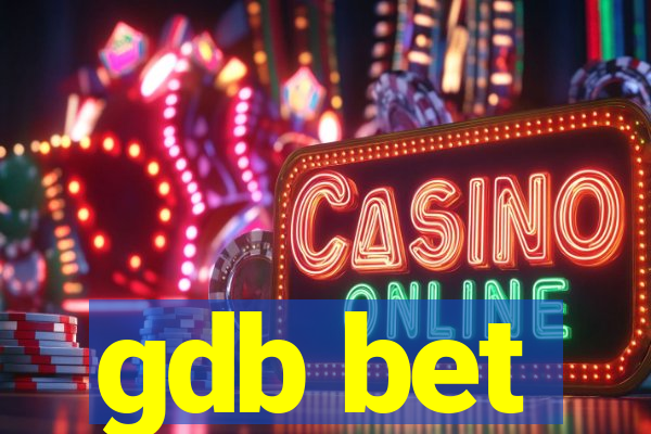gdb bet